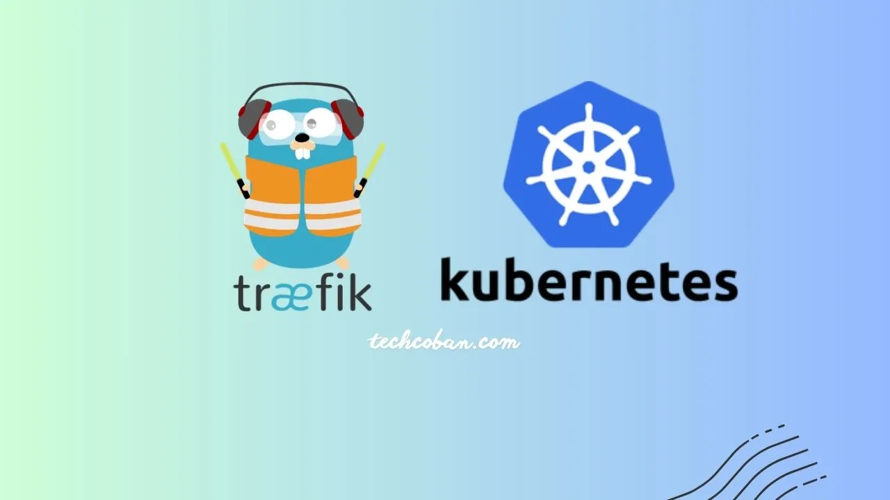 Bảo mật Web Services với Traefik Reverse Proxy